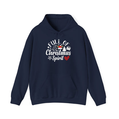 Christmas Spirit Hoodie – “Full of Christmas Spirit” Holiday Sweatshirt
