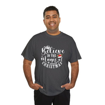 Christmas Tee — "Believe in the Magic of Christmas" Holiday Shirt