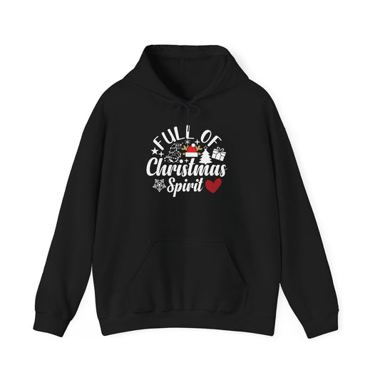 Christmas Spirit Hoodie – “Full of Christmas Spirit” Holiday Sweatshirt
