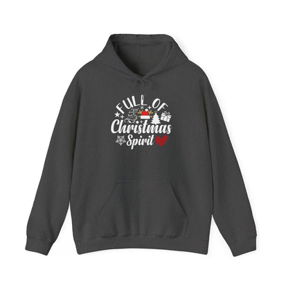 Christmas Spirit Hoodie – “Full of Christmas Spirit” Holiday Sweatshirt