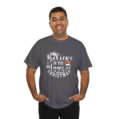 Christmas Tee — "Believe in the Magic of Christmas" Holiday Shirt