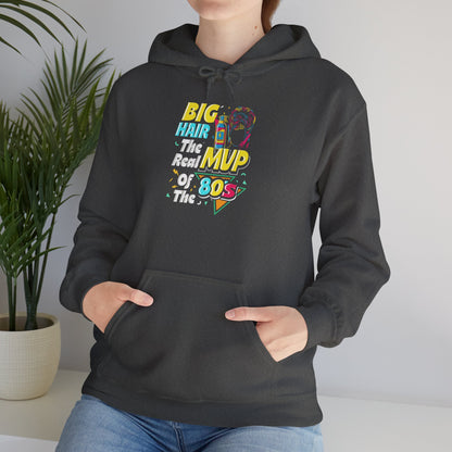 80s Big Hair MVP Unisex Hoodie | Vintage Style Sweatshirt, Retro Gift, Cozy Attire, Nostalgia, Fashion Statement